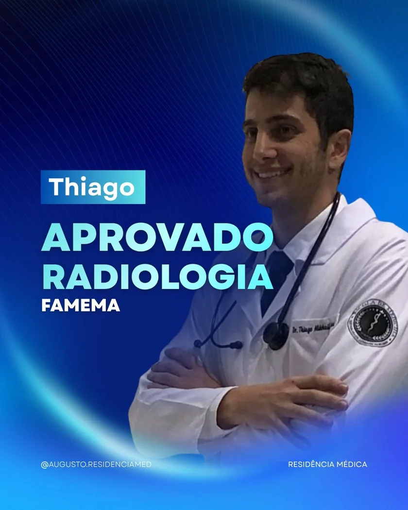 Thiago — Radiologia — FAMEMA