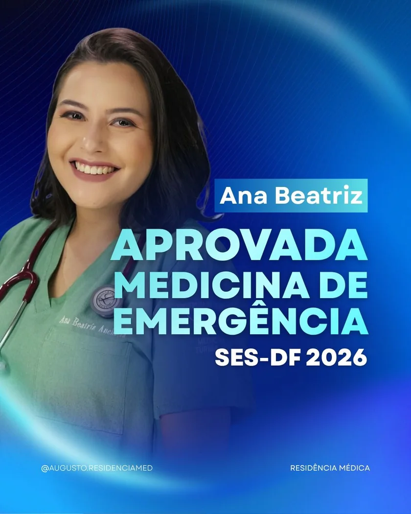 Ana Beatriz — Medicina de Emergência — SES-DF 2026